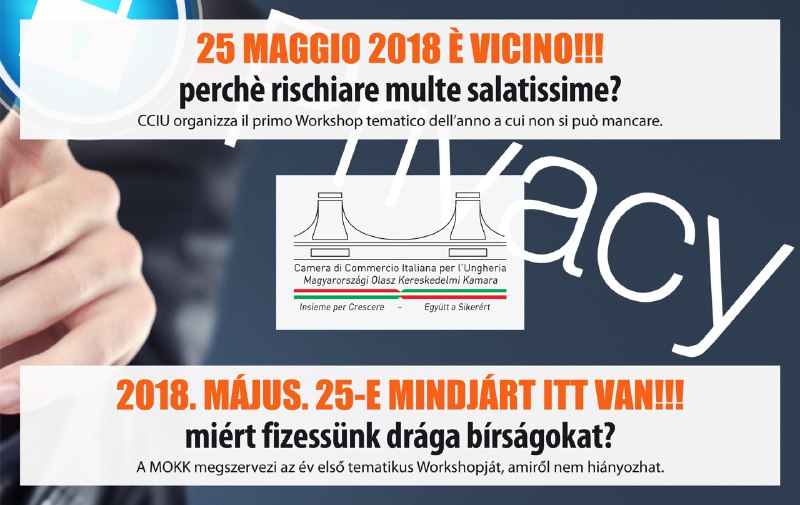 Workshop GDPR 06.03.2018 | Il 25 maggio è vicino!!! camera di commercio italiana per l’ungheria, cciu,